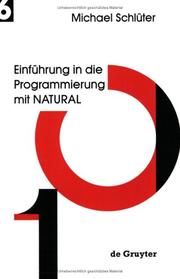 Cover of: Einfuhrung in Die Programmierung Mit Natural (Programmerierung Komplexer Systeme 6)