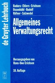 Cover of: Allgemeines Verwaltungsrecht (De Gruyter Lehrbuch) by Hans Uwe Erichsen