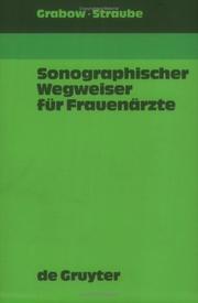 Cover of: Sonographischer Wegweiser Fur Frauenarzte