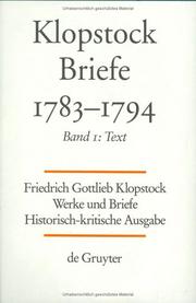 Cover of: Friedrich Gottlieb Klopstock: Briefe 1783-1794 : Text