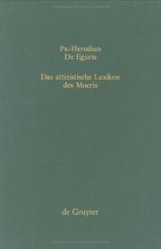 Cover of: Ps. Herodian, De Figuris: Uberlieferungsgeschichte Und Kritische Ausgabe (Sammlung Griechischer Und Lateinischer Grammatiker, 8/9)