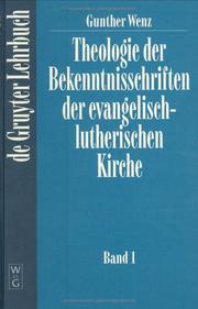Cover of: Theologie Der Bekenntnisschriften Der Evangelisch-Lutherischen Kirche (Bereits Erschienen)