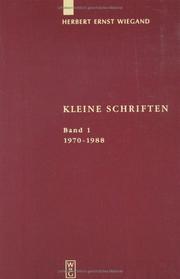 Cover of: Kleine Schriften by Herbert Ernst Wiegand