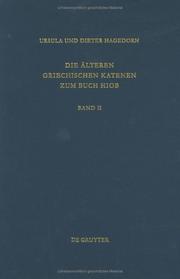 Cover of: Die Alteren Griechischen Katenen Zum Buch Hiob: Fragmente Zu Hiob 9,1-22,30 (Patristische Texte Und Studien , No 48)