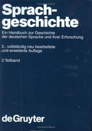 Cover of: Sprachgeschichte: Ein Handbuch Zur Geschichte Der Deutschen Sprache Und Ihrer Erforschung