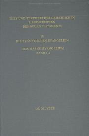 Cover of: Text Und Textwert Der Griechischen Handschriften Des Neun Testaments IV: Band 1.2  Resultate Der Kollation Und Hauptliste Sowie Erganzungsliste Klaus Wachtel ... Zur Neutestamentlichen Textforschung)