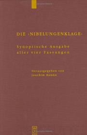 Cover of: Nibelungenklage: Synoptrische Ausgabe Aller Vier Fassungen