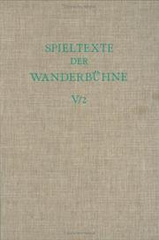 Cover of: Spieltexte Der Wanderbuhne by Alfred Noe