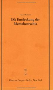 Cover of: Die Entdeckung Der Menschenrechte: Zum 50. Jahrestag Der Allgemeinen Menschenrechtserklarung Vom 10. Dezember 1948 (Schriftenreihe Der Juristischen Gesellschaft Zu Berlin)