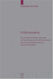 Cover of: Oikonomia: Der Gebrauch Des Wortes Oikonomia Im Neuen Testament, Bei Den Kirchenvatern Und In Der Theologischen Literatur Bis Ins 20. Jahrhundert (Arbeiten Zur Kirchengeschichte)