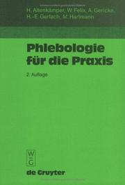 Cover of: Phlebologie Fur Die Praxis (Auflage, 2) by Klaus-Henner Altenkamper, Wolfgang Felix, Andreas Gericke, Horst E. Gerlach, Michael Hartmann