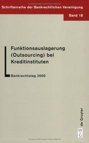 Cover of: Funktionsauslagerung (Outsourcing) Bei Kreditinstituten: Bankrechtstag 2000