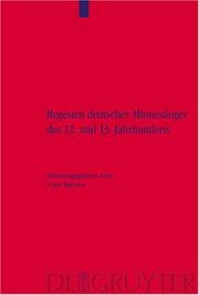 Cover of: Regestenwerk der Deutschen Minnesanger des 12 und 13 Jahrhunderts