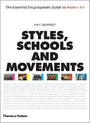 Styles, schools and movements by Amy Dempsey