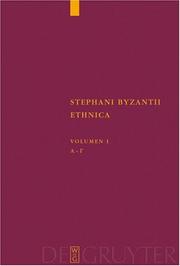 Cover of: Stephani Byzantii Ethnica: Volumen 1 by Margarethe Billerbeck