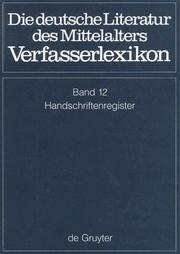 Cover of: Die deutsche Literatur des Mittelalter: Verfasserlexikon: Band 12 by 