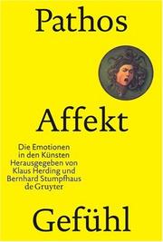 Cover of: Pathos, Affekt, Gefhul: Die Emotionen In Den Kunsten