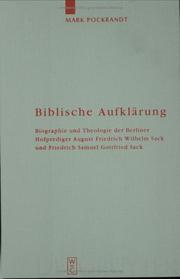 Cover of: Biblische Aufklarung (Arbeiten Zur Kirchengeschichte) by Mark Pockrandt