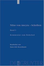 Cover of: Nilus Von Ancyra Schriften: Kommentar Zum Hohelied (Patristische Texte Und Studien)