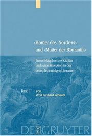 Cover of: Homer Des Nordens Und Mutter Der Romantik by Wolf Gerhard Schmidt