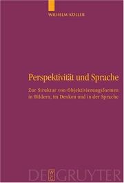 Cover of: Perspektivitat Und Sprache: Zur Struktur Von Objektivierungsformen In Bildern, Im Denken Und Inder Sprache