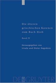 Cover of: Die Alteren Greichischen Katenen Zum Buch Hiob (Patristische Texte Und Studien)
