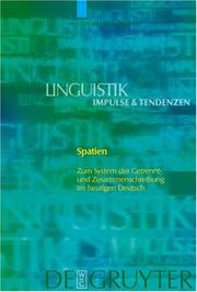 Cover of: Spatien: Zum System Der Getrennt- Und Zusammenschreibung Im Heutigen Deutsch (Linguistik - Impulse & Tendenzen)