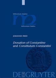 Cover of: "Donation of Constantine" and "Constitutum Constantini" by Johannes Fried, Johannes Fried