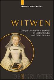 Cover of: Witwen: Kulturgeschichte Eines Standes in Spatmittelalter Und Fruher Neuzeit