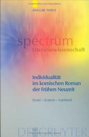 Cover of: Individualitat im komischen Roman der Frugen Neuezeit: Sorrel, Scarron, Furetiere (Spectrum Literaturwissenschaft/Spectrum Literature 9) (Spectrum Literaturwissenschaft/Spectrum Literature/Komparati)