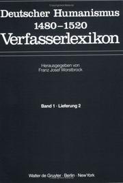 Cover of: Verfasserlexikon: Deutscher Humanismus, 1480-1520: Band 1, Lieferung 2: Buschius, Hermann - Engel, Johannes