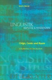 Cover of: Origo, Geste und Raum: Lokaldeixis im Deutschen (Linguistik: Impulse & Tendenzen 24) (Linguistik-Impulse & Tendenzen)