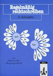 Cover of: Regelmäßig rechtschreiben, neue Rechtschreibung, 3. Schuljahr by Max-Moritz Medo