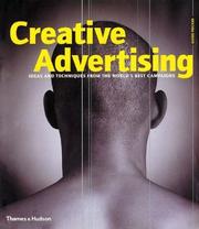 Cover of: Creative Advertising: Ideas and Techniques from the World's Best Campaigns