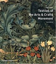 Cover of: Textiles of the Arts and Crafts Movement by Linda Parry