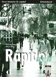 Cover of: Rapido Neu. Arbeitsbuch. by Lourdes Miquel Lopez, Neus Sans Baulenas