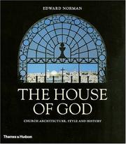 Cover of: The House of God: Church Architecture, Style and History