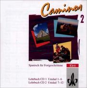 Cover of: Caminos Tl. 2, 2 Audio-CDs zum Lehrbuch für Fortgeschrittene by Gillian Bradshaw
