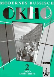 Cover of: Okno - Modernes Russisch, Arbeitsheft