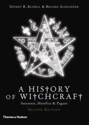 HISTORY OF WITCHCRAFT: SORCERERS, HERETICS & PAGANS