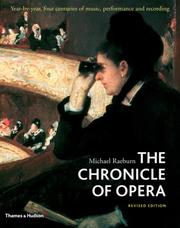 Cover of: The Chronicle of Opera by Michael Raeburn