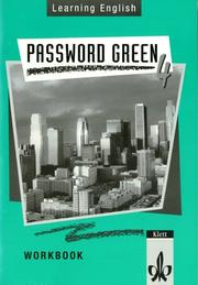 Cover of: Learning English, Password Green, Ausgabe für Nordrhein-Westfalen, Hessen, Rheinland-Pfalz, Berlin, Hamburg, Bremen u. N, Workbook