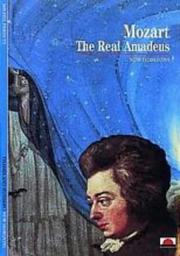 Cover of: Mozart, the real Amadeus