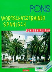 Cover of: PONS Wortschatztrainer . . . für den Alltag, je 1 Cassette m. Beiheft, Spanisch by Claudia Guderian, Sabine Segoviano