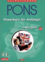 Cover of: PONS Powerkurs für Anfänger, Audio-CDs m. Lehrbuch, Englisch, 1 Audio-CD m. Lehrbuch by Claudia Guderian