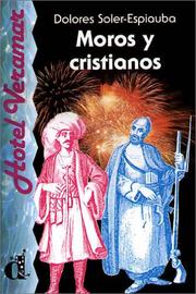 Cover of: Moros y cristianos.