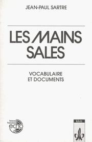 Les Mains Sales. Vocabulaire et documents.