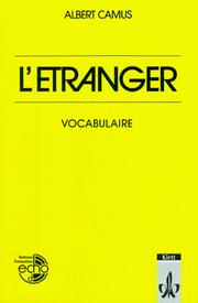 Cover of: L' Etranger. Vocabulaire. by Albert Camus, Nicole Maritzen, Norbert Maritzen