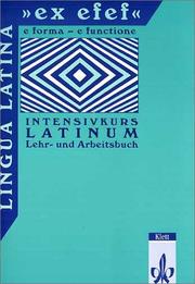 Cover of: Lingua Latina 'ex efef', Lehrbuch und Arbeitsbuch für Schüler