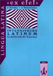 Cover of: Lingua Latina 'ex efef', Lektüreheft Caesar